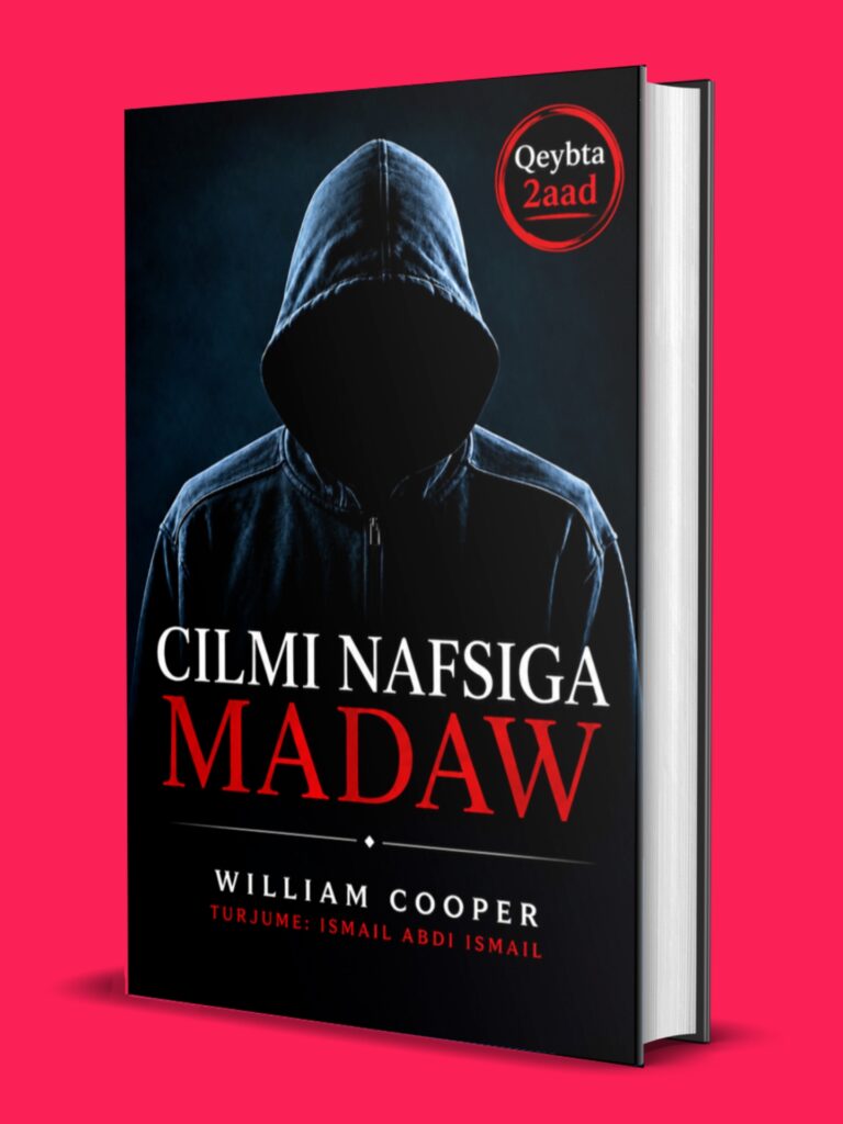 Cilmi Nafsiga Madaw