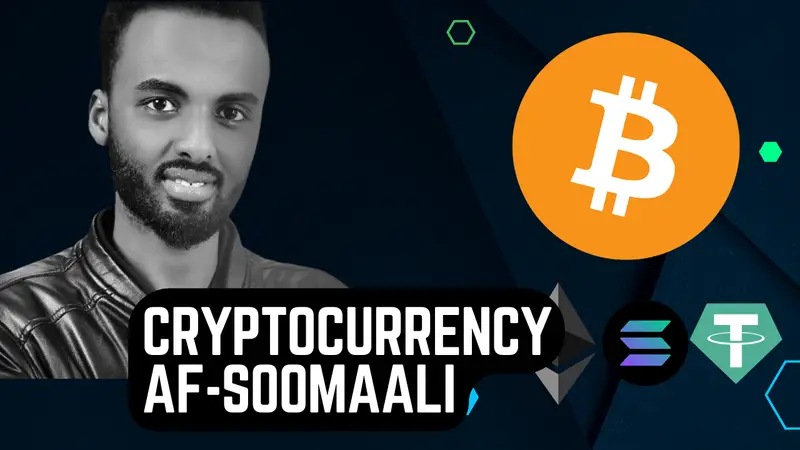 CRYPTOCURRENCY KU BARO AF-SOOMAALI