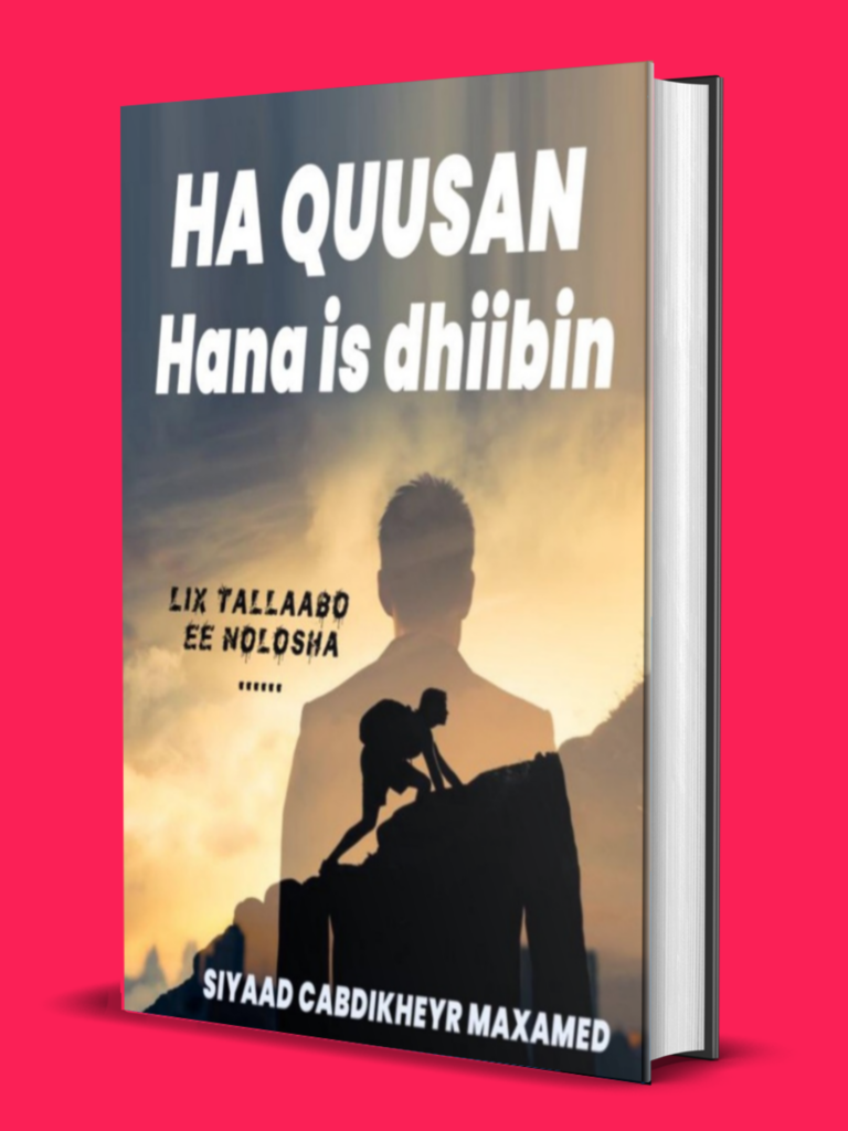 HA QUUSAN HANA IS DHIIBIN PDF