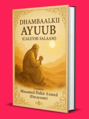 DHAMBAALKII AYUUB PDF